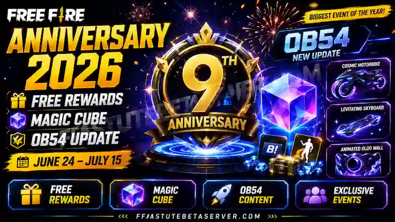 Free Fire Anniversary 2026 — Date, Free Rewards, OB54 & Events Guide 1 Free Fire 9th anniversary 2026 date June 24 to July 15 showing OB54 update launch free Magic Cube reward and anniversary events
